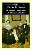 Domestic Manners of the Americans